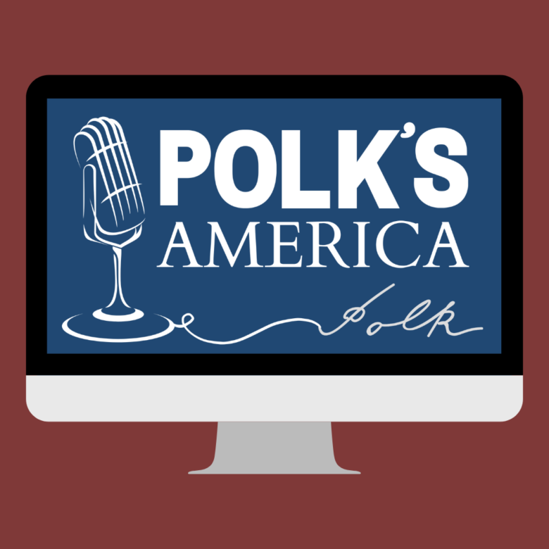 Polk's America | Sigal Music Museum - James K. Polk Museum. Columbia, TN